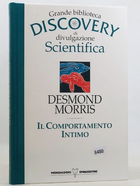 Il comportamento intimo.