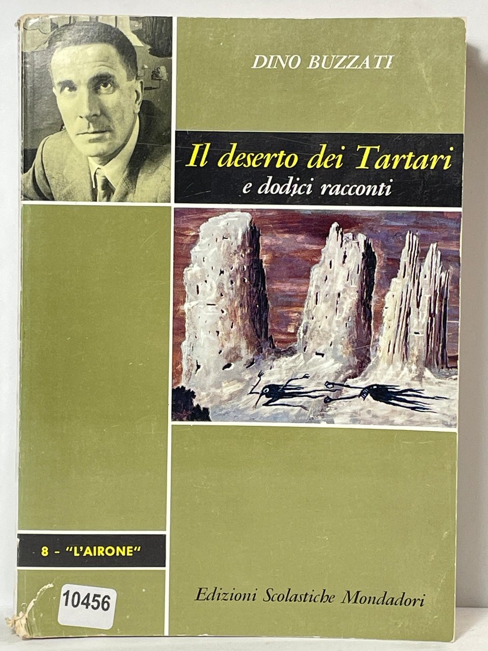 Il deserto dei Tartari e dodici racconti