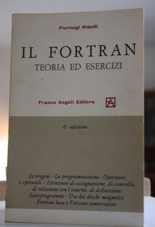 Il Fortran Teoria ed Esercizi 4a Ed