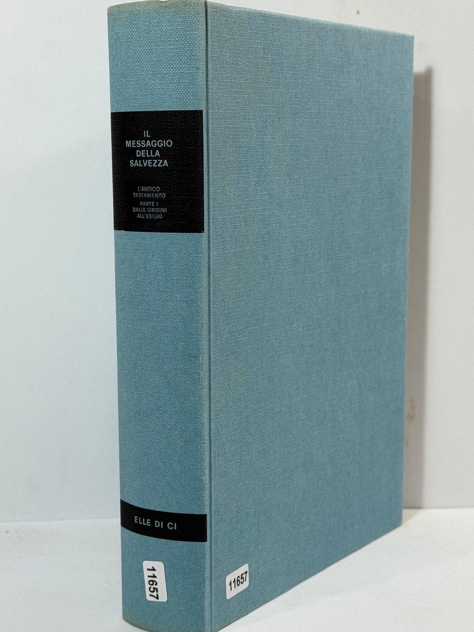 Il Messaggio della salvezza L' Antico Testamento parte - I …