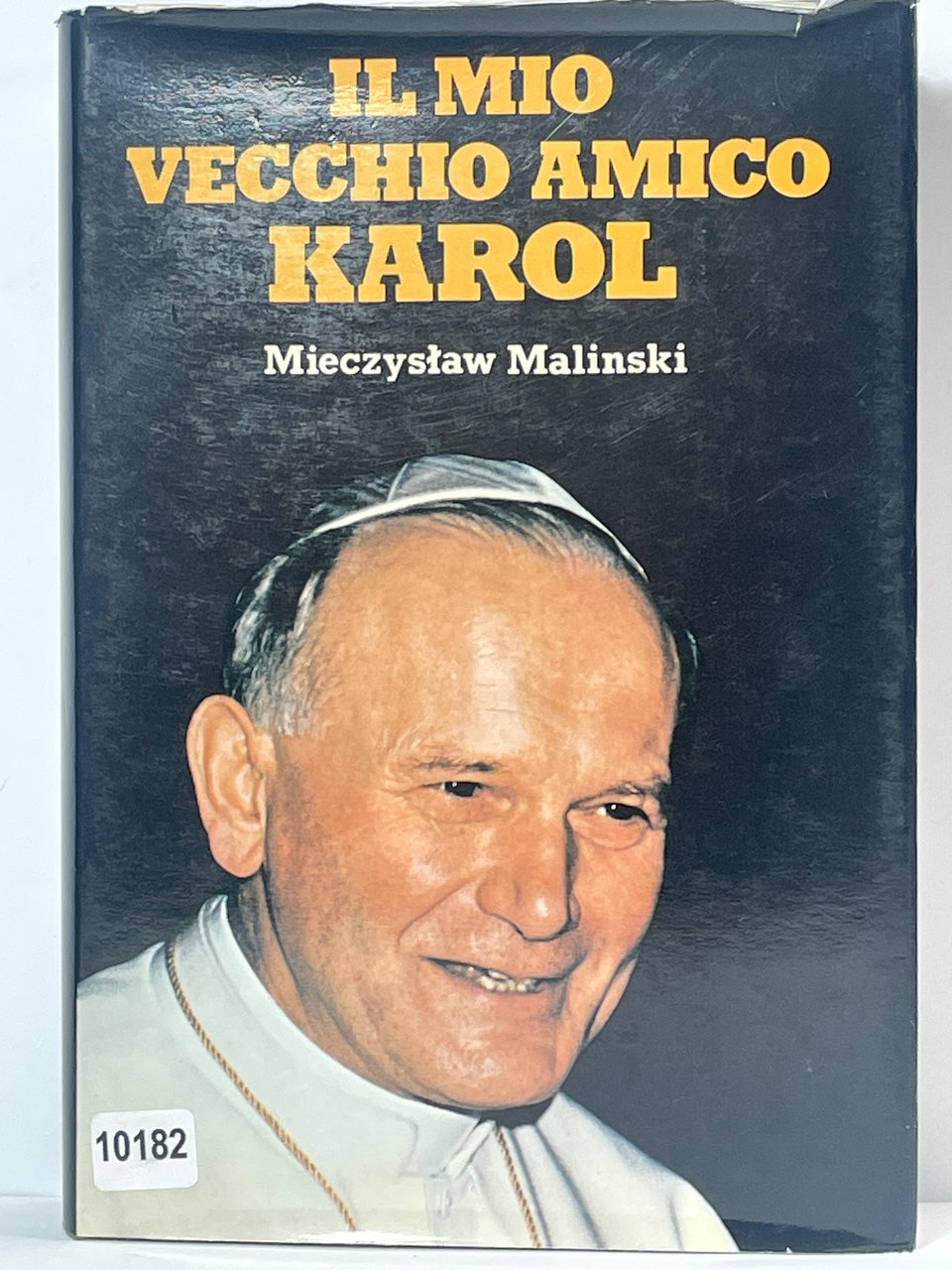 Il mio vecchio amico Karol