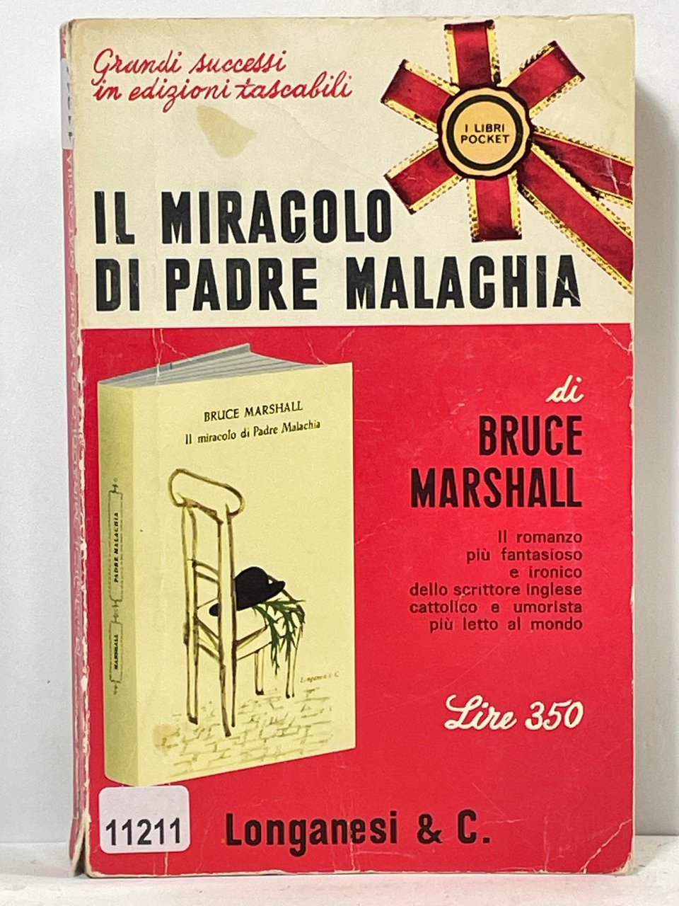 Il miracolo di padre Malachia - Il romanzo piů fantasioso …