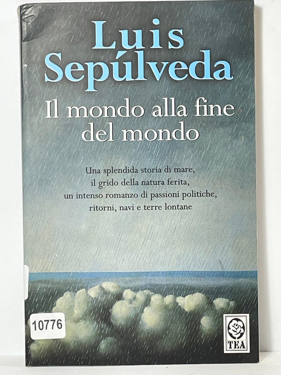 Il mondo alla fine del mondo - Una splendida storia …