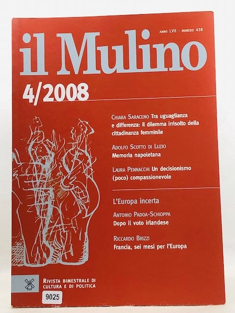 Il Mulino 4/2008 - num. 438 - L'Europa incerta