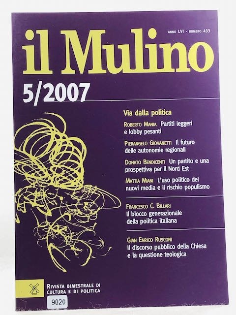 Il Mulino 5/2007 - num. 433 - Via dalla politica