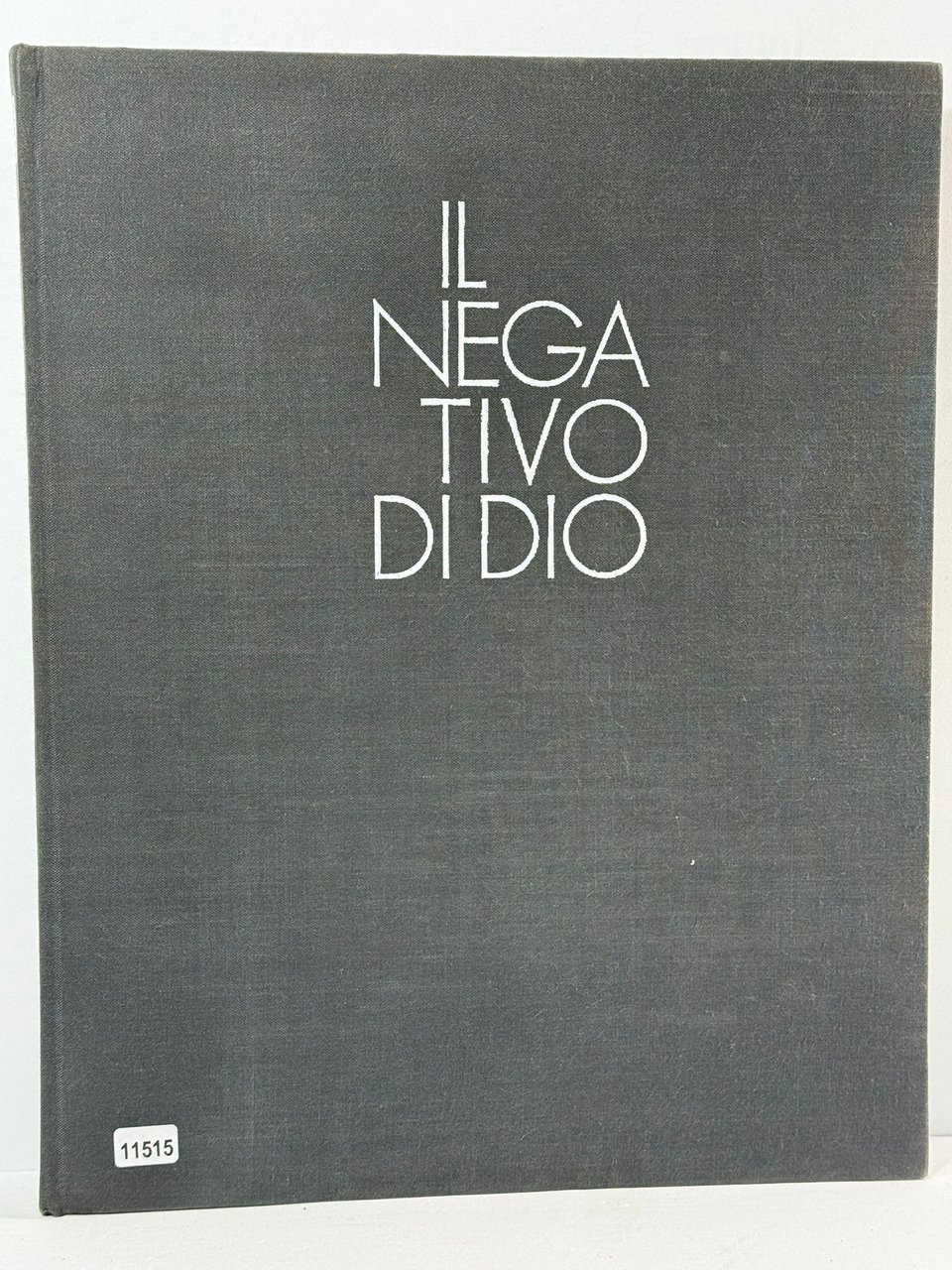 Il Negativo di Dio _ riflessioni di un Fotografo