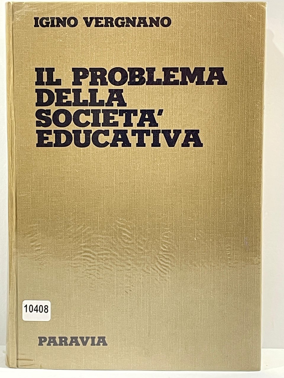 Il problema della societa Educativa