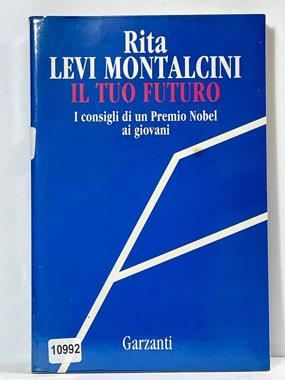 Il tuo Futuro - I consigli di un premio Nobel …