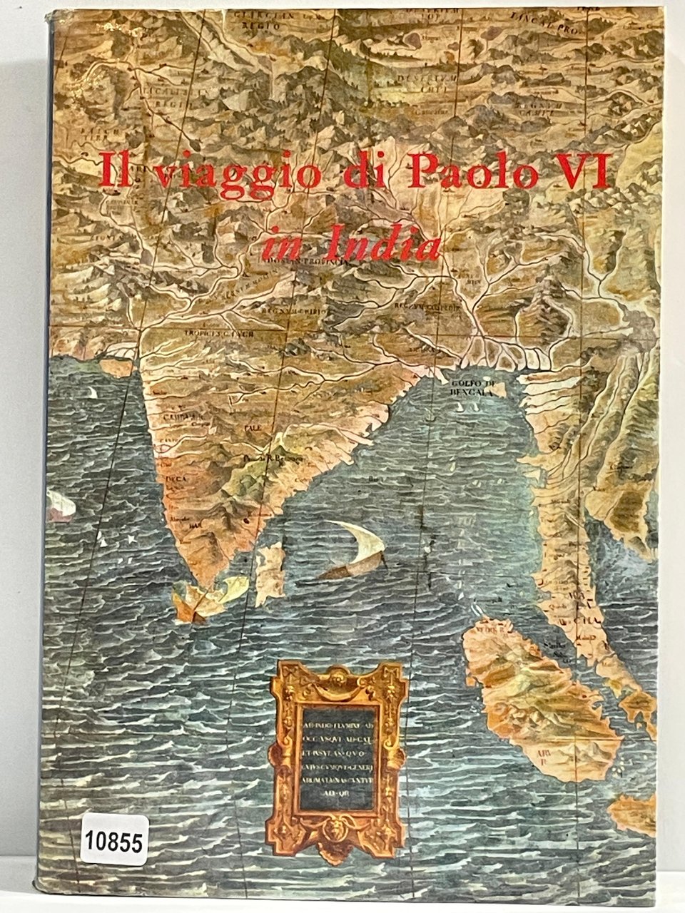 Il viaggio di Paolo VI in India