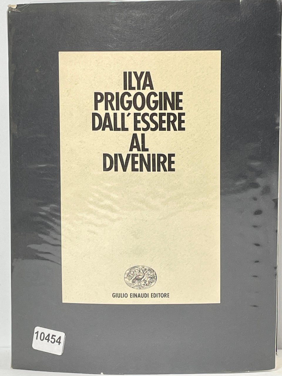 ILYA prigogine dall'essere al Divenire