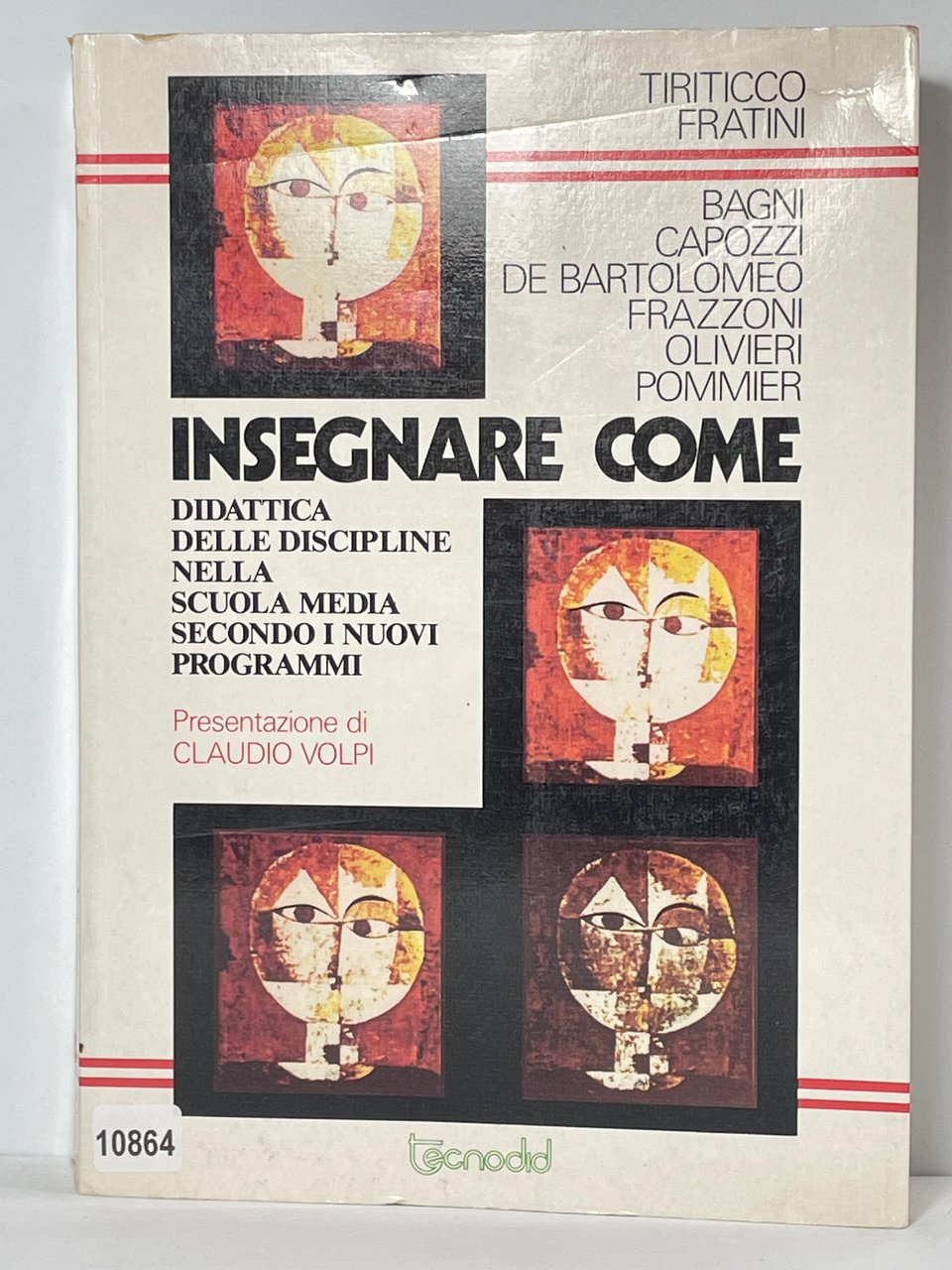 Insegnare come - Didattica nelle discipline nella scuola media secondo …