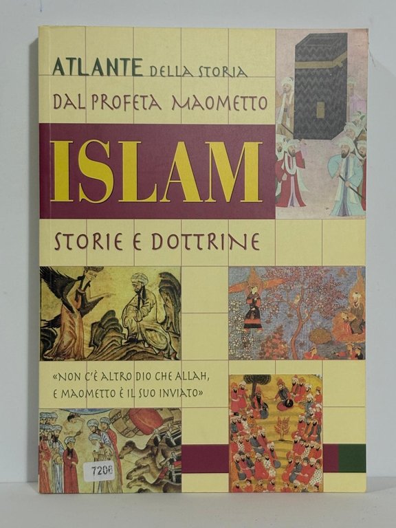 Islam. Storie e dottrine