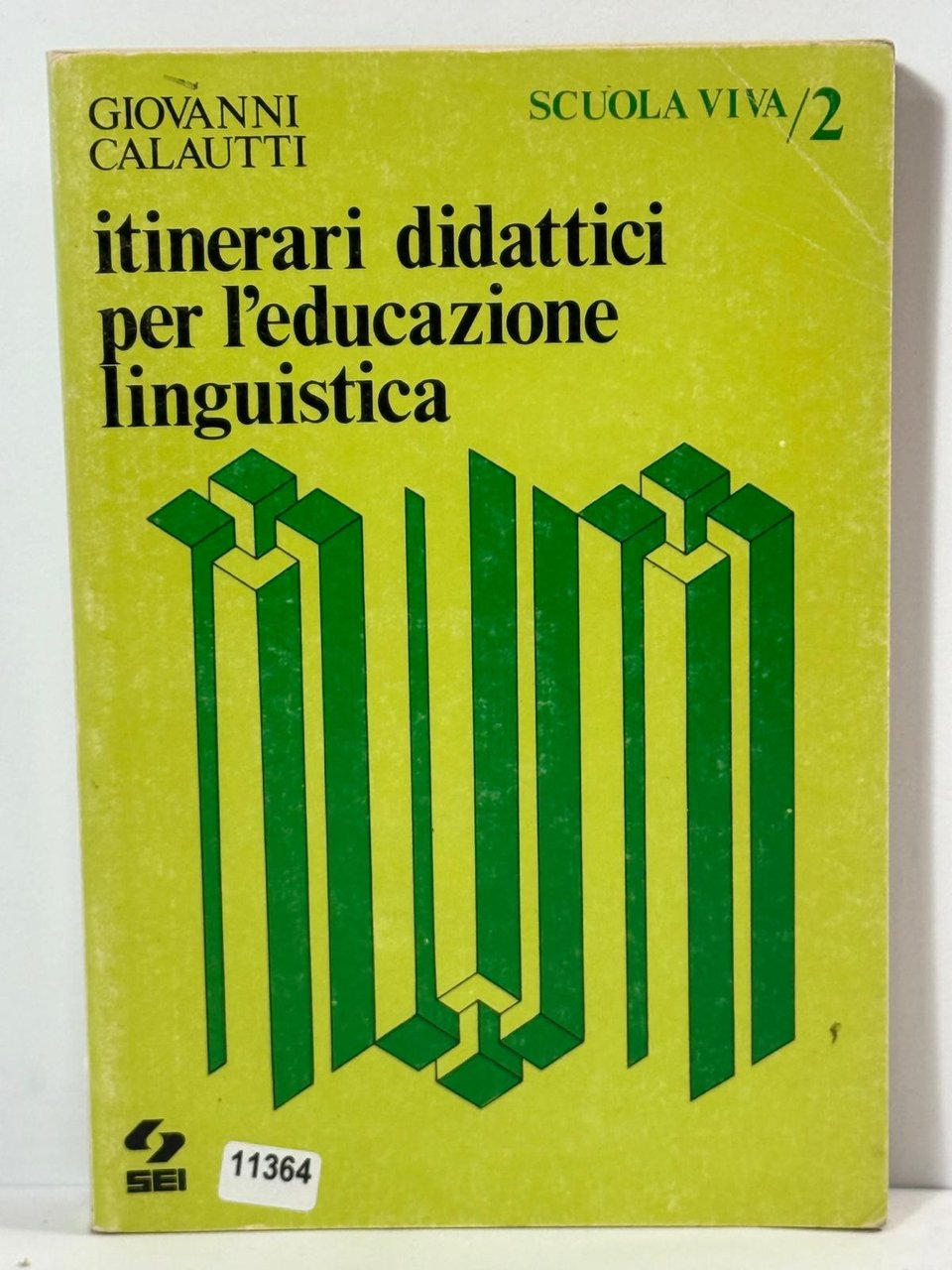 Itinerari didattici per L'educazione Linguistica