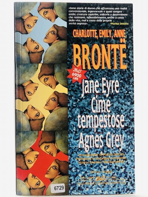 Jane Eyre-Cime tempestose-Agnes Grey Brontë