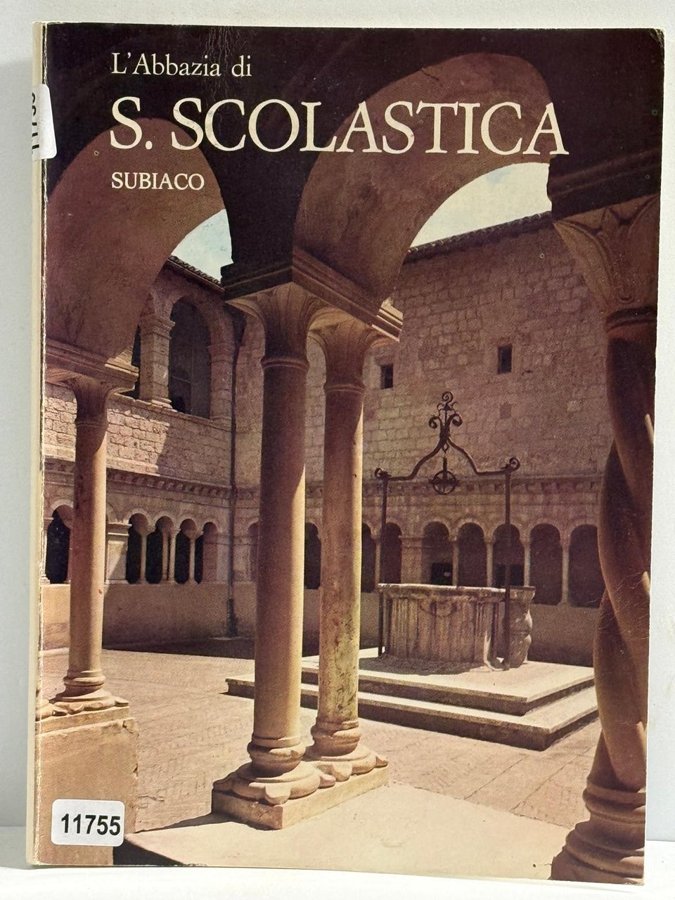 L'Abbazia di S. Scolastica