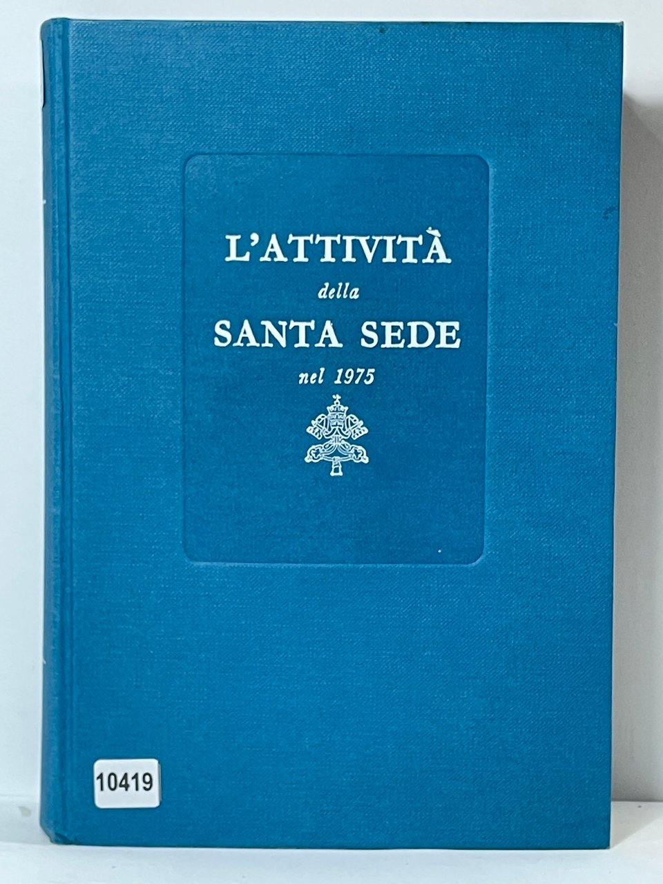 L'attivitŕ della Santa Sede nel 1975