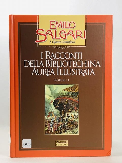 L'opera completa di Emilio Salgari - I racconti della bibliotechina …
