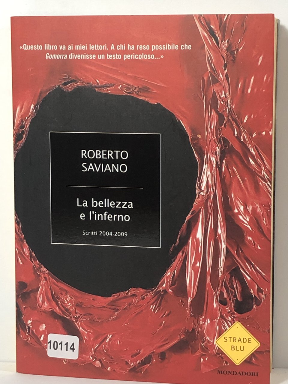 La bellezza e l'inferno