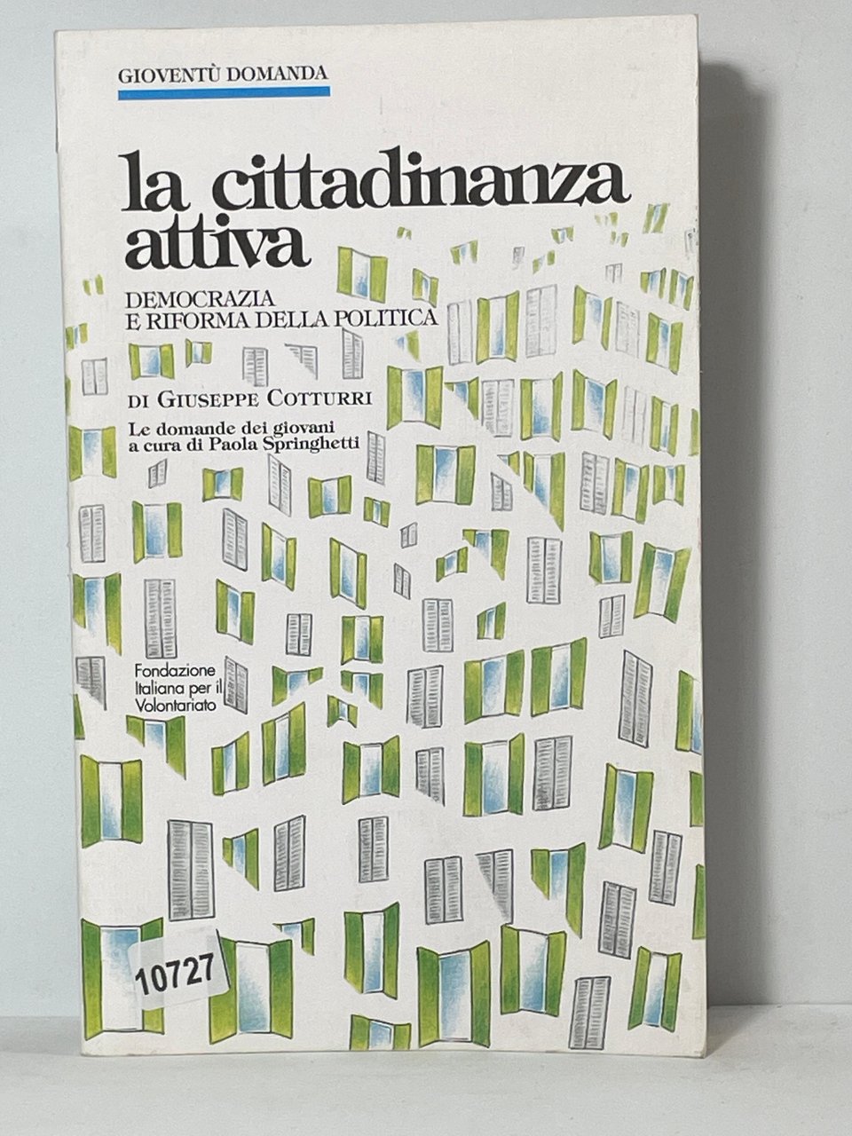 La cittadinanza attiva - Democrazia e Riforma della Politica