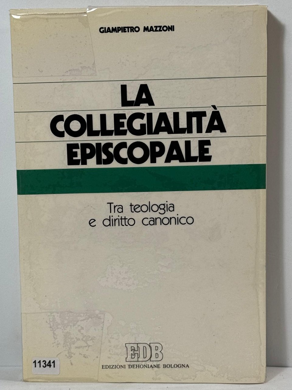 La Collegialitŕ Episcopale - Tra teologia e diritto canonico