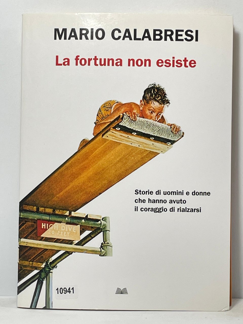 La fortuna no esiste - Storie di uomini e donne …