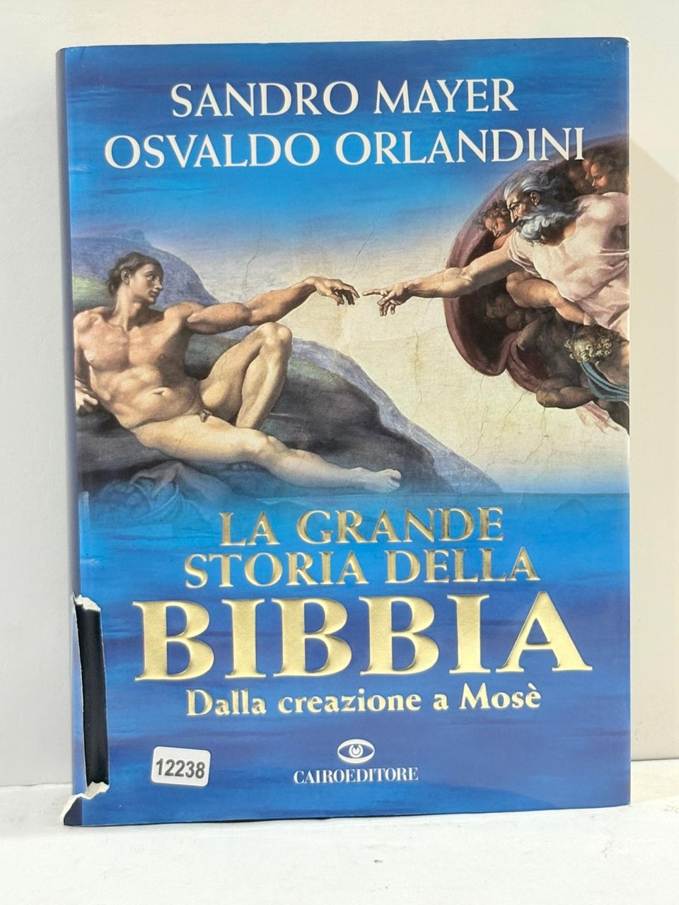 La Grande Storia della BiBBIA Dalla creazione a Mosč