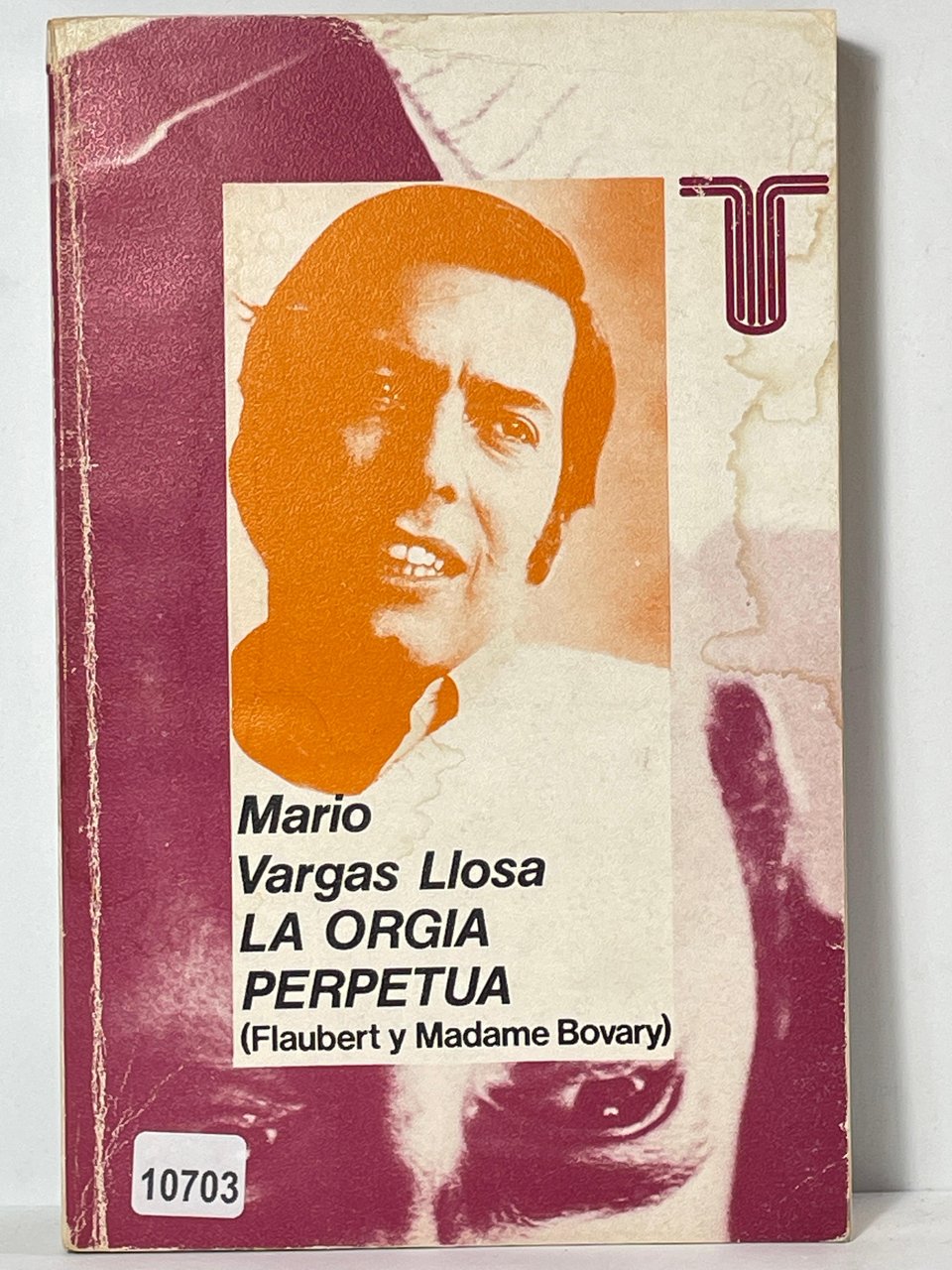 La orgia Perpetua ( Flaubert y Madame Bovary)