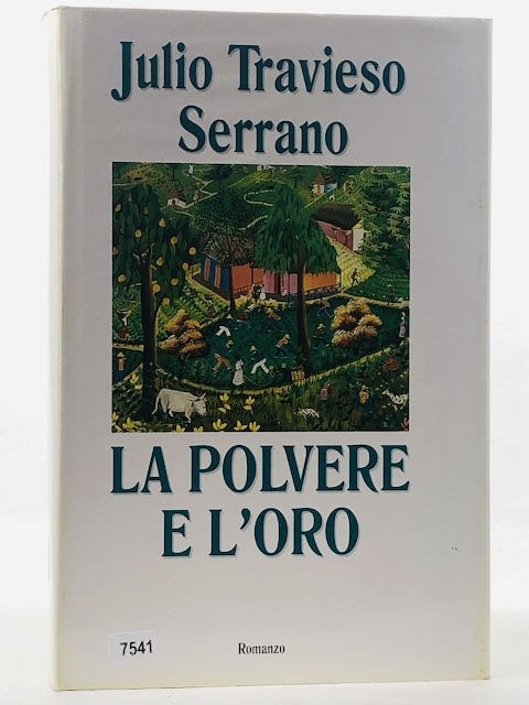 La polvere e l'oro