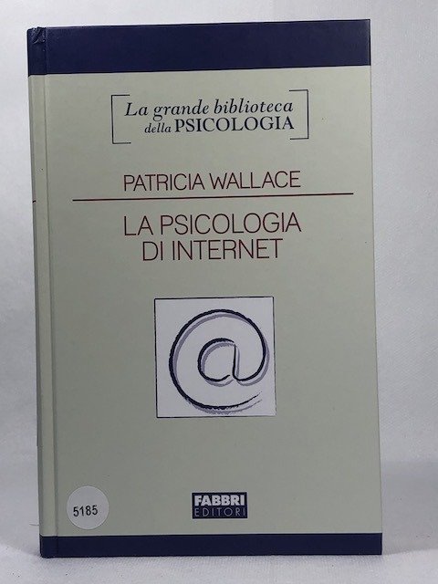La psicologia di Internet