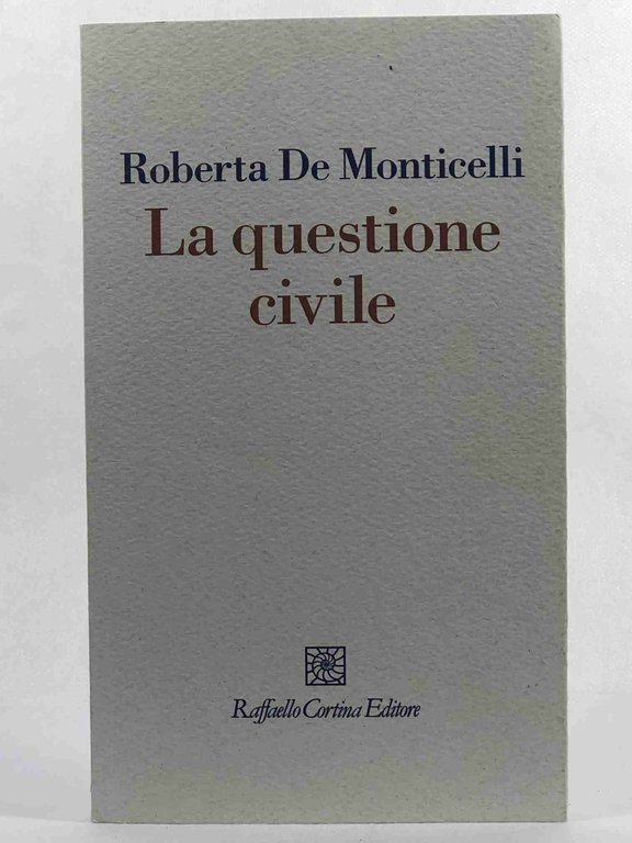 La questione civile;