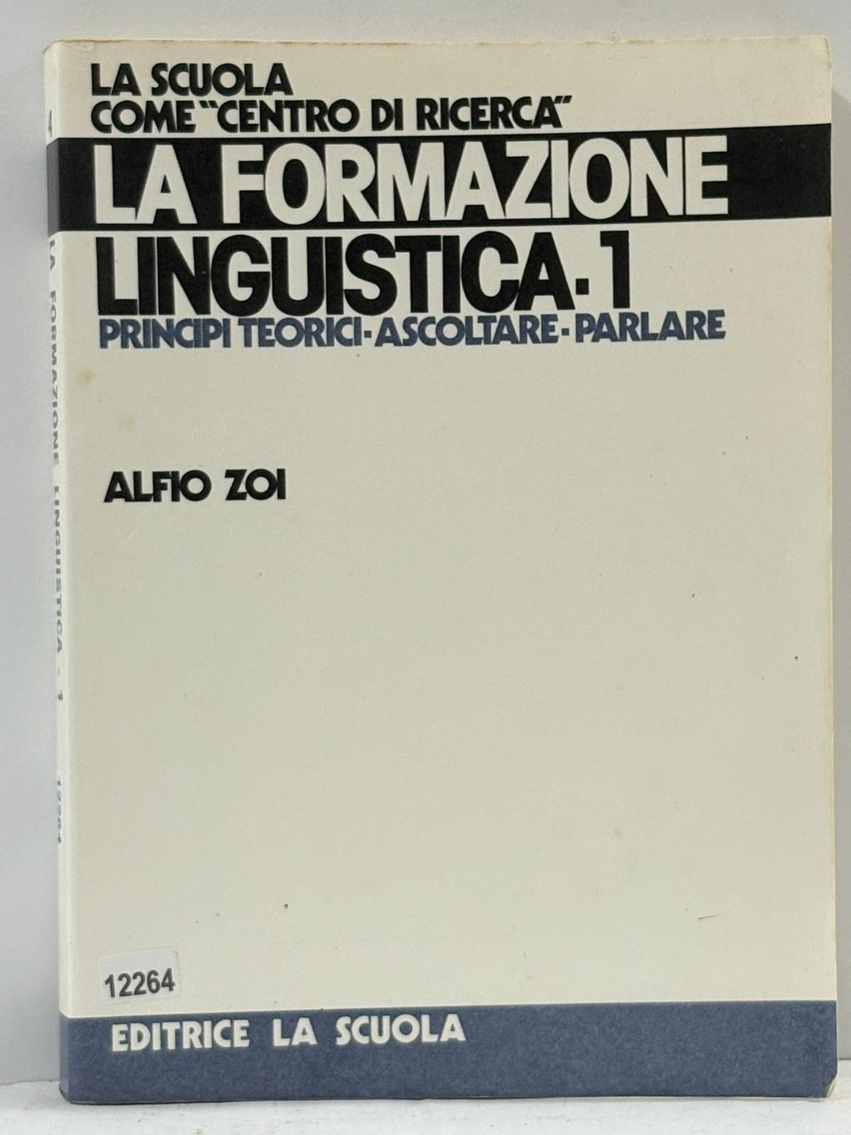 La Scuola come ' Centro di Ricerca ' La Formazione …
