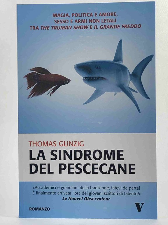 La sindrome del pescecane