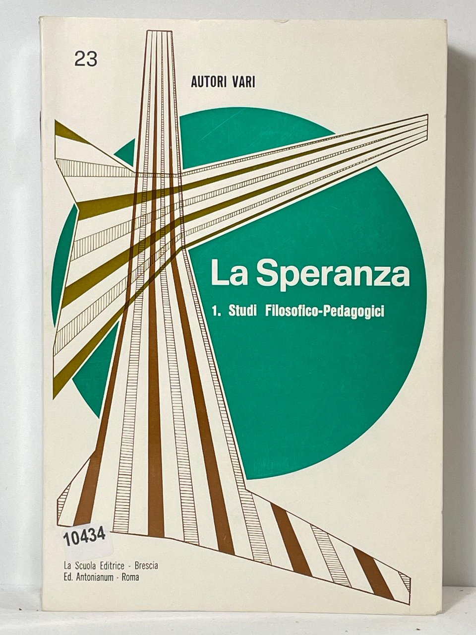 La speranza - 1. studi filosofico-pedagogici