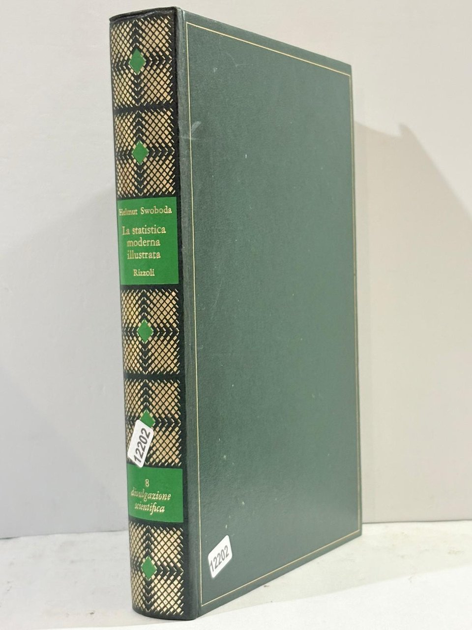 La statistica moderna illustrata & 8 divulgazione scientifica