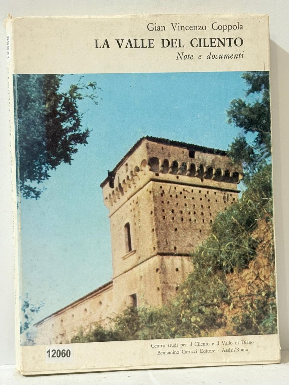 La Valle Del Cilento note e documenti