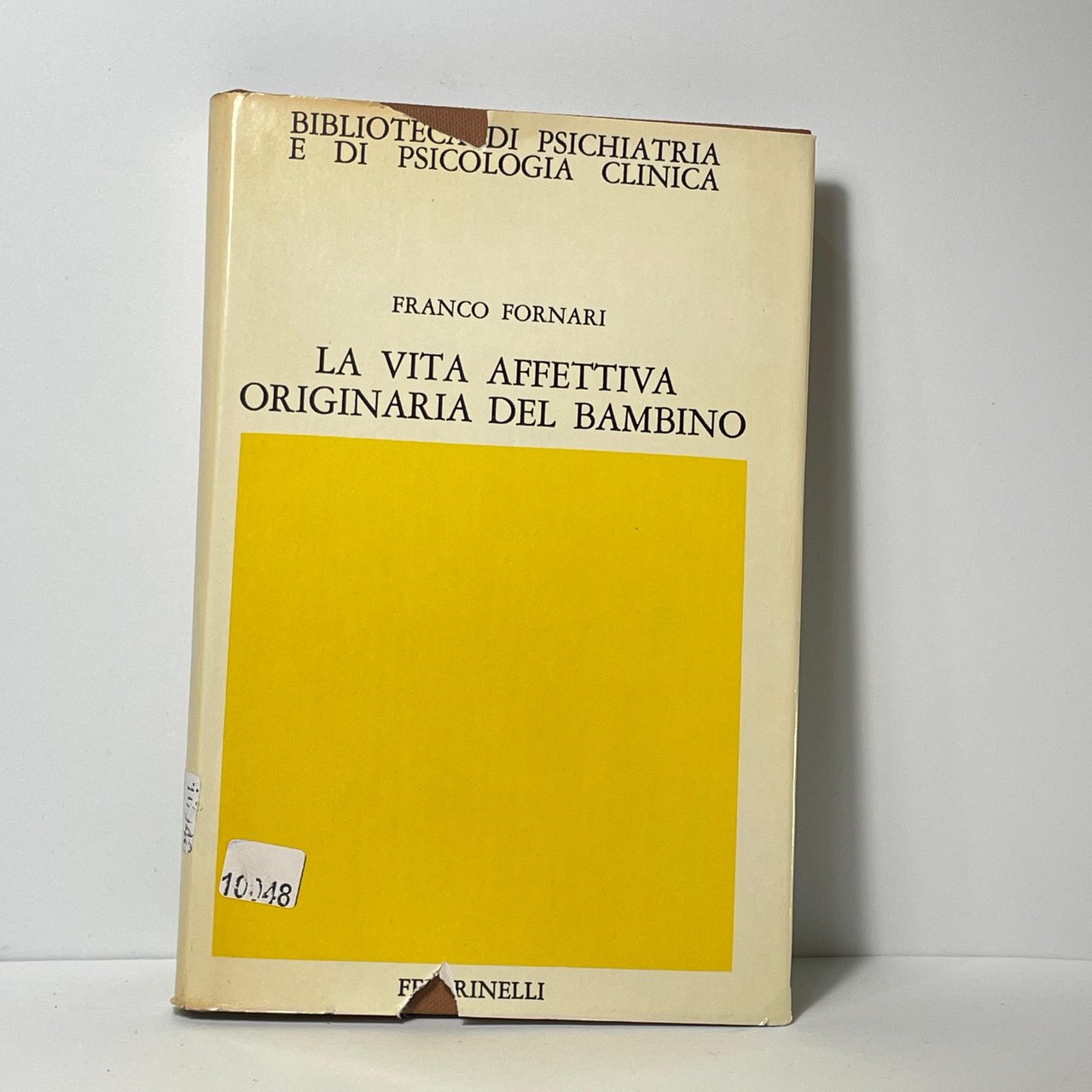 La vita affettiva originaria del bambino