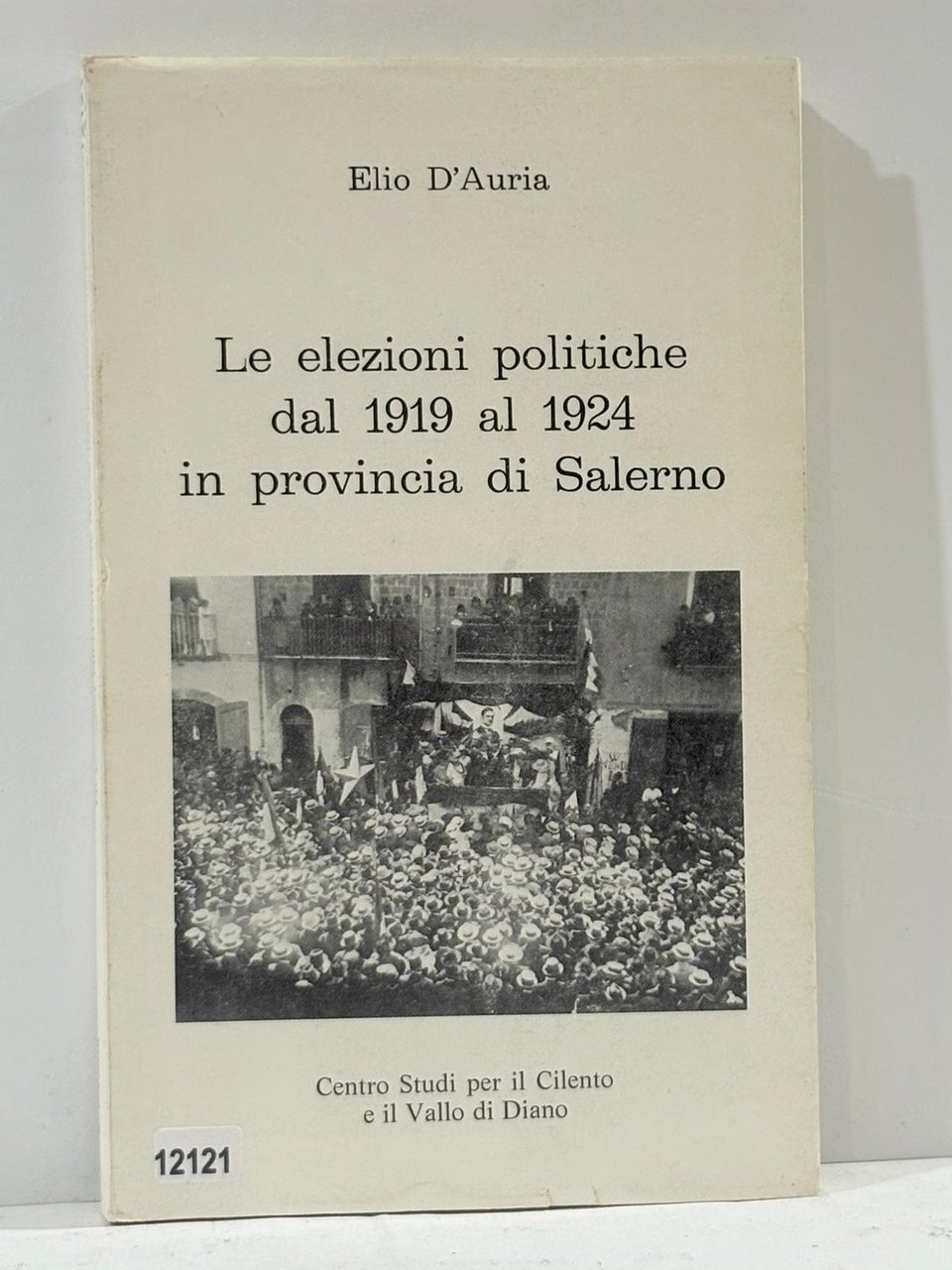 Le elezioni politiche dal 1919 al 1924 in provincia di …