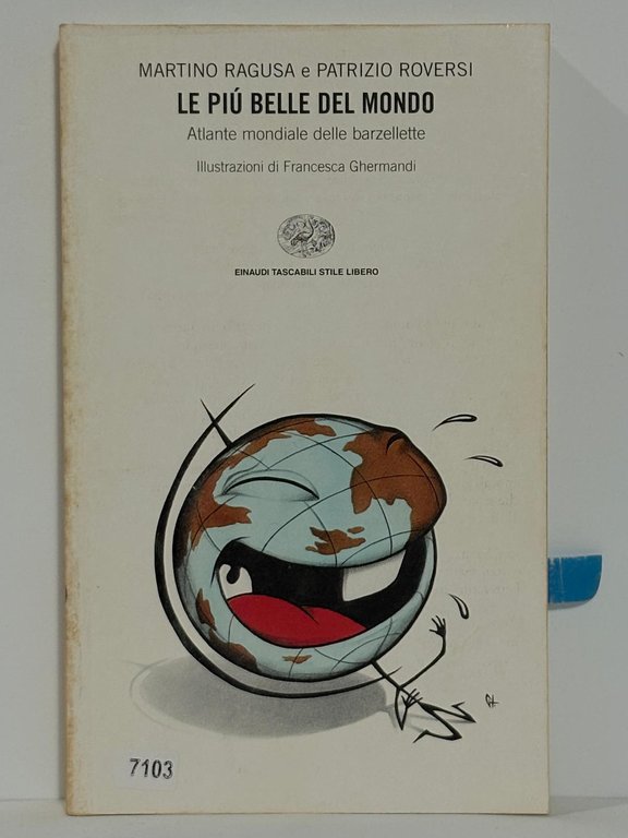 Le piů belle del mondo. Atlante mondiale delle barzellette