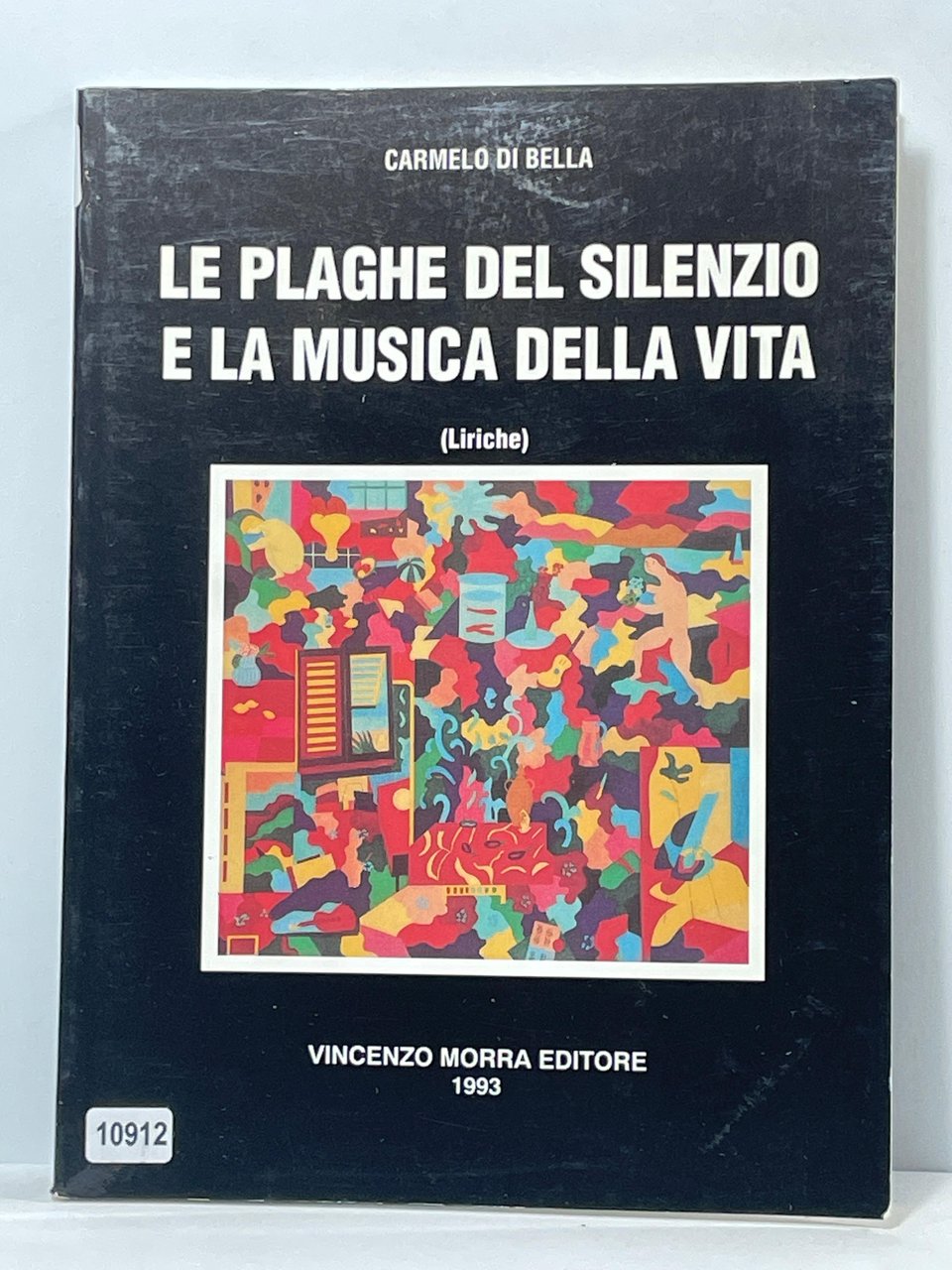 Le plaghe del silenzio e la musica della vita (Liriche)