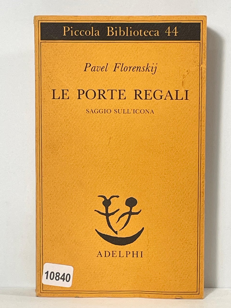 Le porte regali - Saggio sull'Icona
