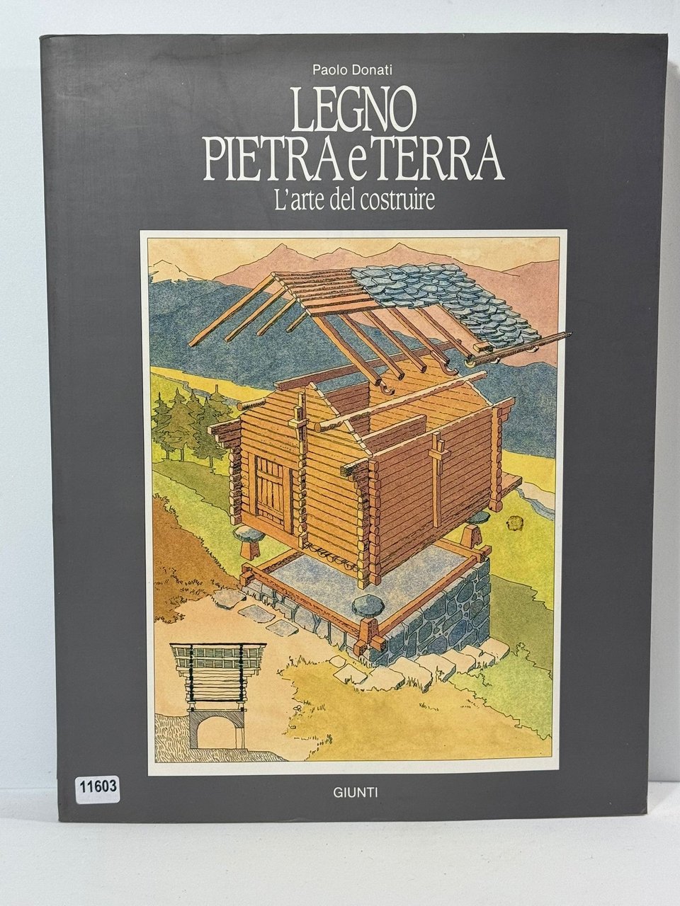 Legno Pietra e Terra L'Arte del Costruire