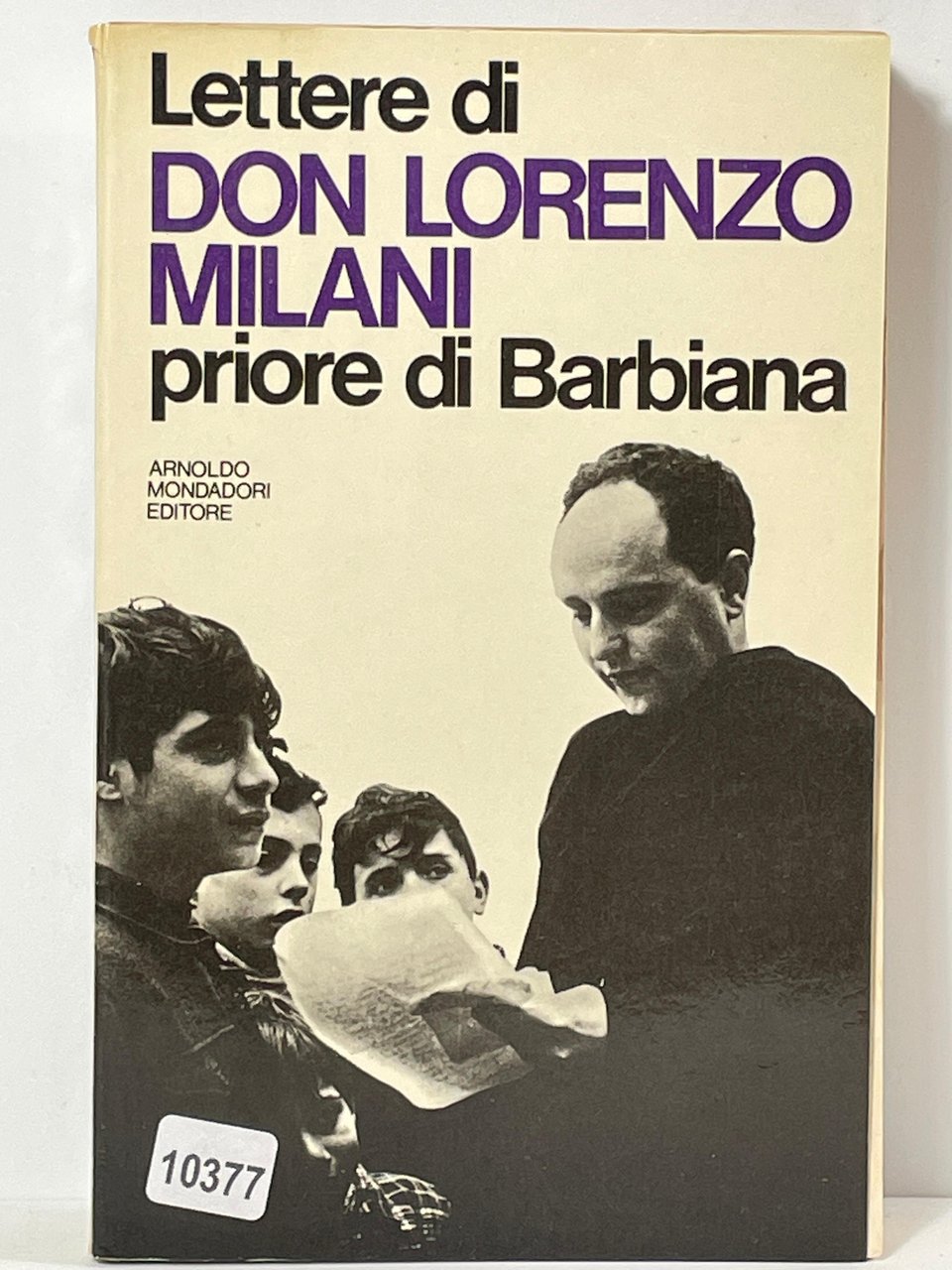 Lettere di Don Lorenzo Milani priore di Barbiana