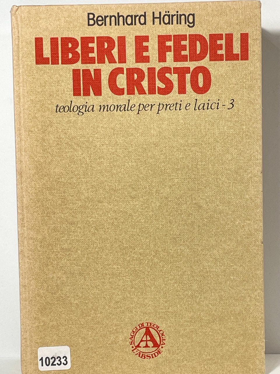 Liberi e fedeli in cristo