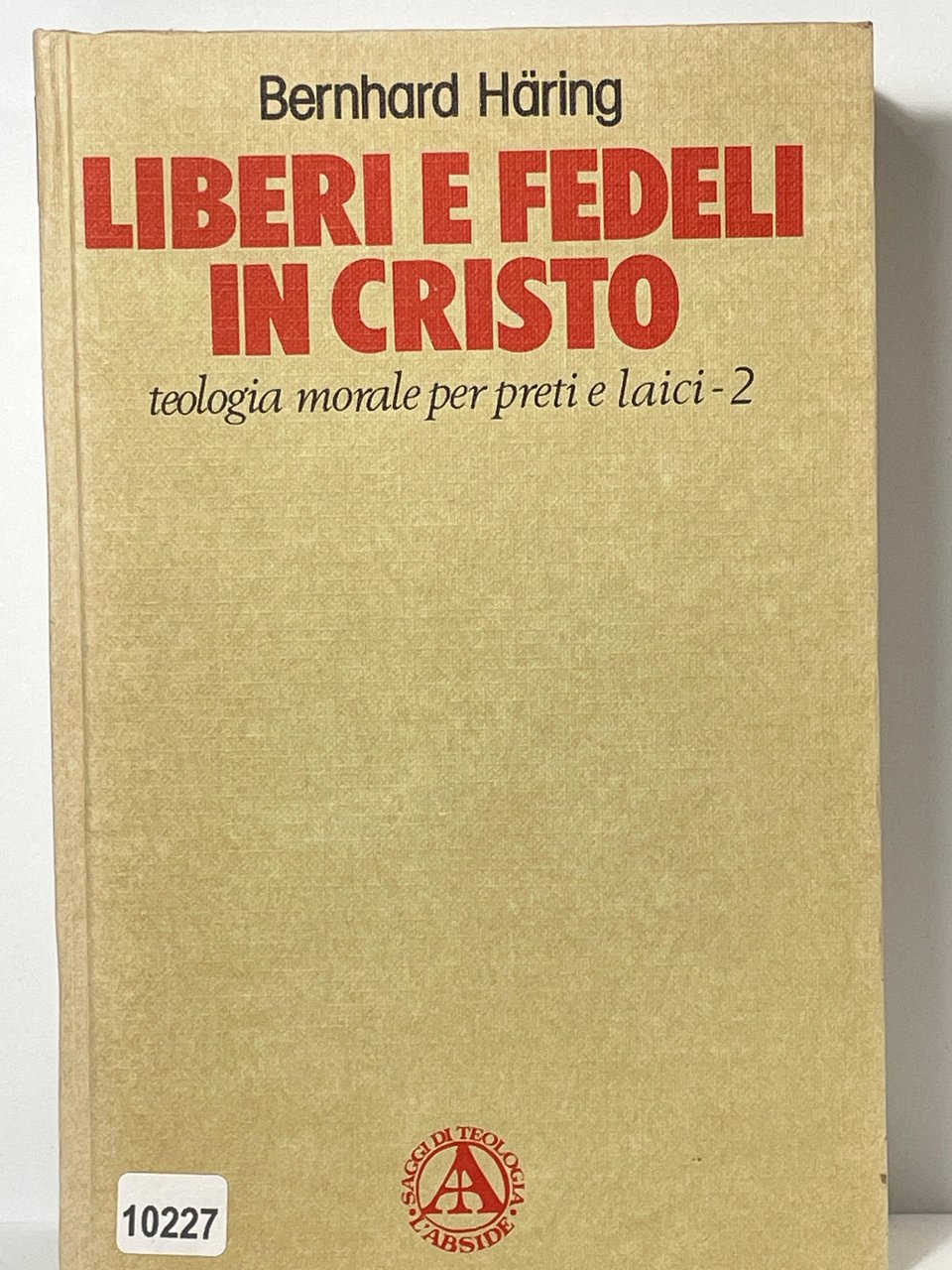 Liberi e fedeli in cristo - 2