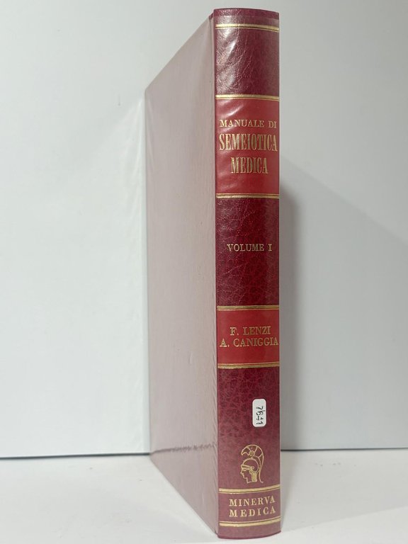 Manuale di Semeiotica Medica. Vol 1