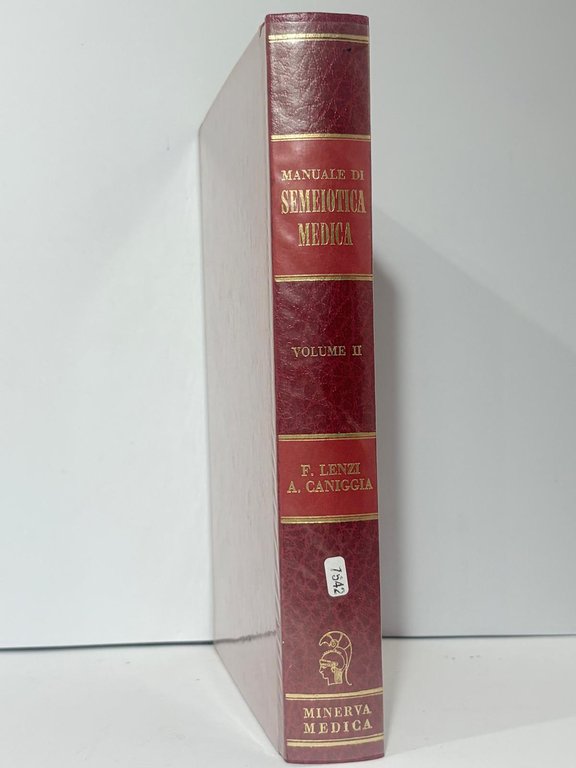 Manuale di Semeiotica Medica. Vol 2