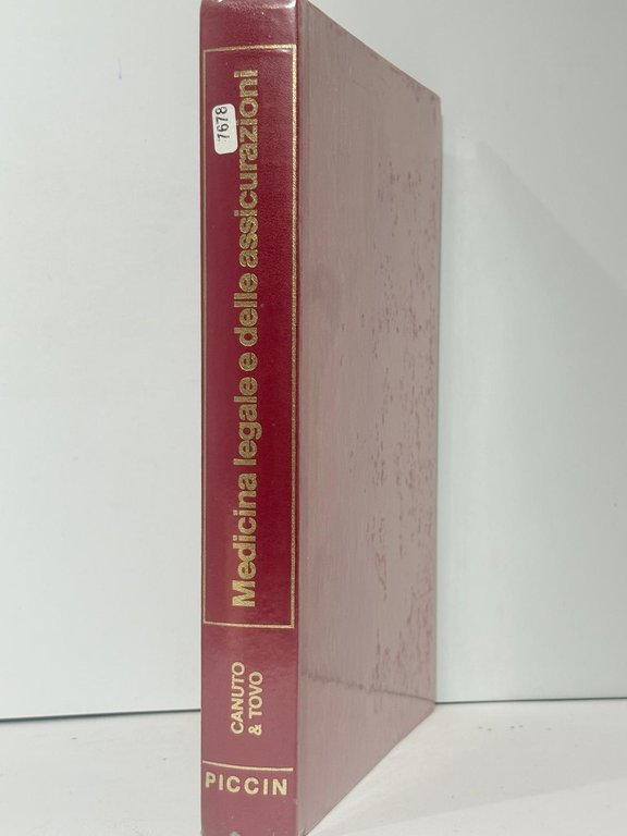 MEDICINA LEGALE E DELLE ASSICURAZIONI