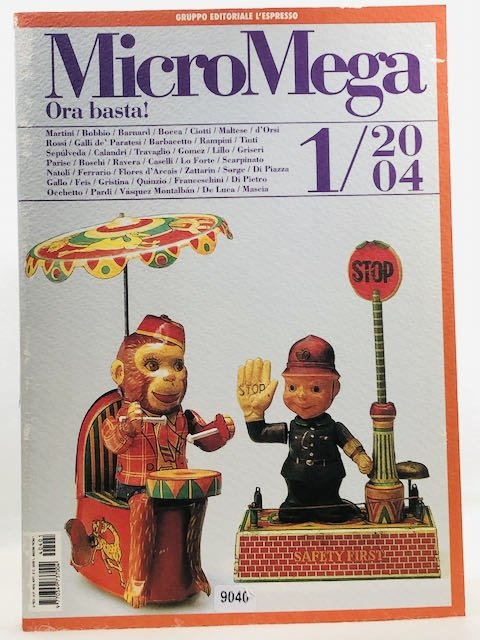 MICROMEGA 1/2004 - ORA BASTA! 2004