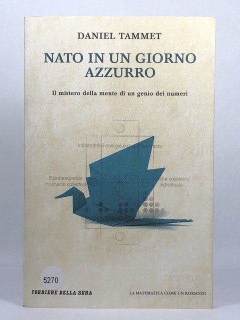NATO IN UN GIORNO AZZURRO- Il mistero della mente di …