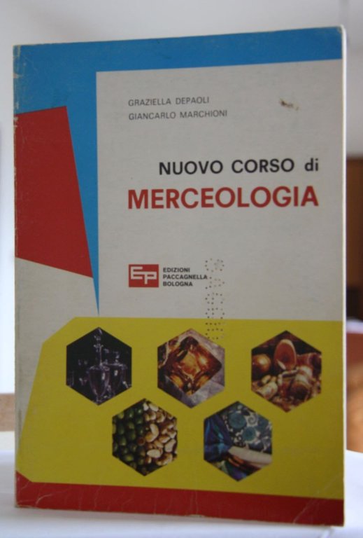 Nuovo Corso di Merceologia Per uso ITC